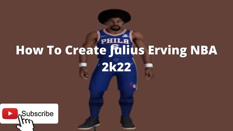 How To Create Julius Erving NBA 2k22