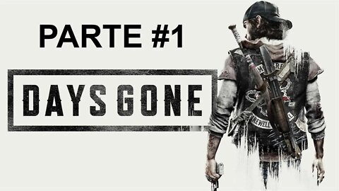 Days Gone - [Parte 1] - Jogo Dublado PT-BR - Dificuldade Difícil II - 60 Fps - 1440p