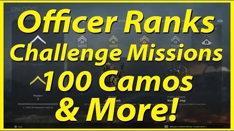 Modern Warfare | Officer Ranks, Challenge Missions, 100 Camos, and More