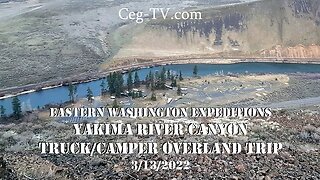EWE Yakima River Canyon: Truck/Camper Overland Trip - 3/13/2022