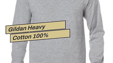 Gildan Heavy Cotton 100% Cotton Long Sleeve T-Shirt.