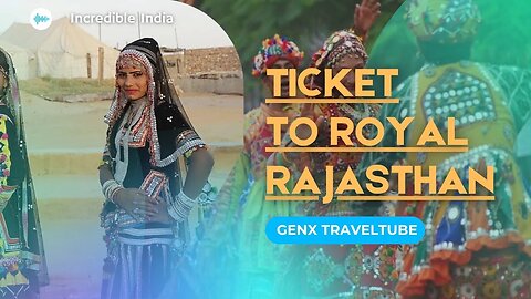 Ticket To Royal Rajasthan | #GenXTravelTube | Amit Dahiya Travel Videos | Incredible India