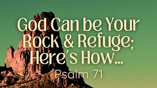 God Can Be Your Rock and Refuge; Here's How | Pastor Shane Idleman