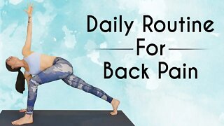 Daily Yoga Routine for Low Back Pain ♥ 10 Mins Pain Relief, Spinal Flexibility, Psoas Stretch, Hips