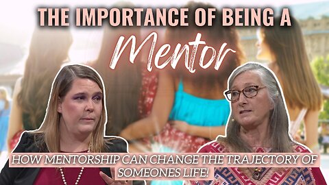 How Being a Mentor Can Change Someones Life!