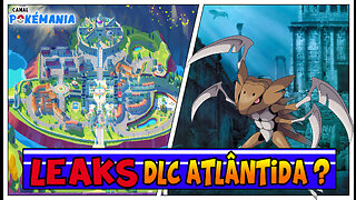 Leaks Atlântida! DLC Pokémon Scarlet e Violet?