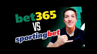 Bet365 ou Sportingbet qual a melhor casa de apostas