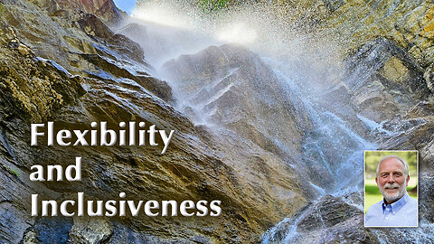 The Value of Flexibility and Inclusiveness Between Different Spiritual Movements