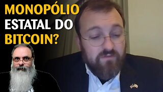 Dono da CARDANO alerta: MAXIMALISTAS querem lei proibindo outras CRIPTOMOEDAS, permitindo SÓ BITCOIN