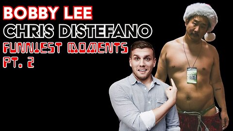 Bobby Lee And Chris Distefano Funniest Podcast Moments Pt.2