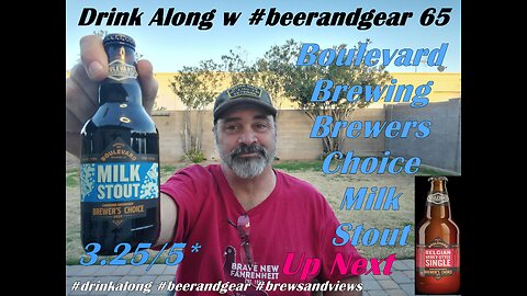 Drink Along 65: Boulevard Brewing Brewers Choice Milk Stout 3.25/5*