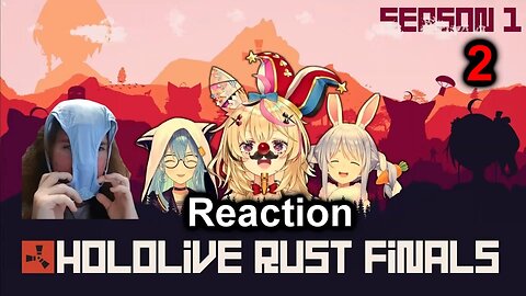 Hololive Reaction! Hololive Members Battle It Out At The End of Season 1 in RUST. 2/3