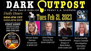 Dark Outpost 02.21.2023 Biden's Ukraine Visit Faked!