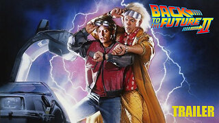 BACK TO THE FUTURE 2 - official trailer - 1989