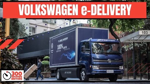 VOLKSWAGEN E-DELIVERY a 100% Electric Truck for delivery in Big Cities