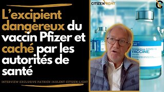 RÉVÉLATIONS L’excipient dangereux du vaccin Pfizer et caché par les autorités de santé