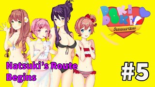 DDLC Summertime - Episode 5: Natsuki’s Route Begins
