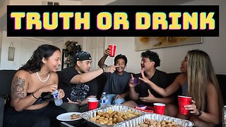 Truth or Drink with my Cousins