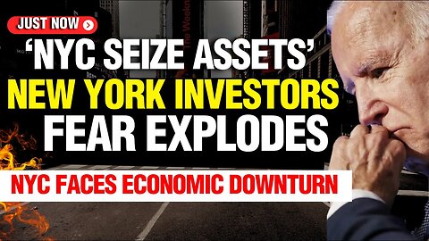 IT BEGINS: NYC SEIZE ASSETS | NEW YORK INVESTORS WORRY EXPLODES AFTER TRUMP $355M CIVIL FRAUD CASE