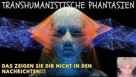 Transhumanismus: Das kopieren der Fähigkeiten von Bewusstsein.