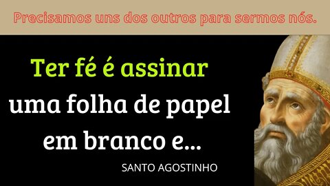 Frases de Santo ,Santo Agostinho,Frases de Santo Agostinho,Frases de Santo Agostinho,Frases