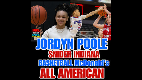 RBS #50 Snider High School baller Jordyn Poole heading to Purdue!