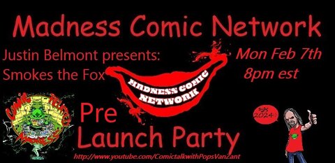 Pre-Launch Party for Smokes the Fox and the Weaponized Werewolf