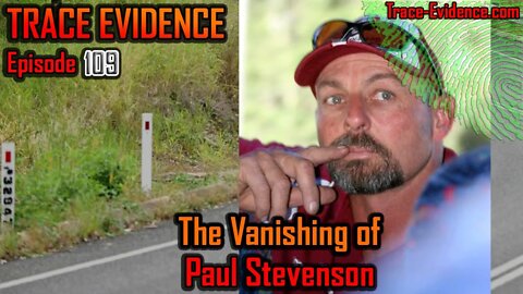 109 - The Vanishing of Paul Stevenson