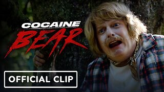 Cocaine Bear - Official 'Bears Can't Climb Trees' Clip