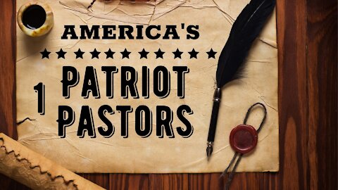 America's Patriot Pastors: Revolutionary War