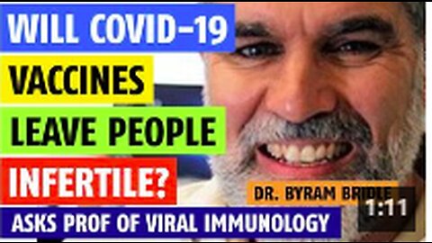 Will the vaccines leave people infertile asks Prof of Viral Immunology?