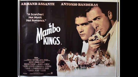 SALSA-DJ MOTIVATIONAL/MUSICAL IMMERSION CONTENT - 'THE MAMBO KINGS', The Movie (1992) - TRAILER