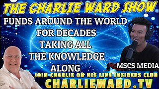 CHARLIE WARD JOINS MSCS PODCAST - FUNDS AROUND THE WORLD FOR DECADES TAKING ALL THE KNOWLEDGE ALONG