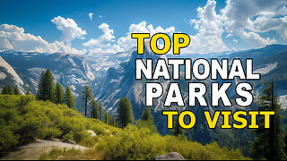 Seasonal Wonders The Best Times to Visit Top National Parks - Go Travel