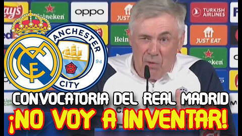 REACCIÓN Y CONVOCATORIA DE CARLO ANCELOTTI DUELO ÉPICO PREVIA REAL MADRID vs MANCHESTER CITY