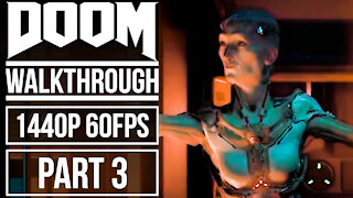 DOOM Gameplay Walkthrough Part 3 [1440p HD 60fps]