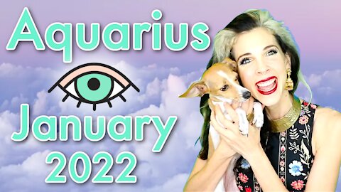 Aquarius January 2022 Horoscope in 3 Minutes! Astrology for Short Attention Spans with Julia Mihas