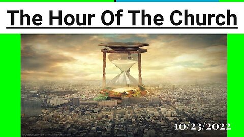 The Hour Of The Church