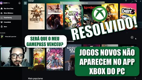 JOGOS NOVOS NÃO APARECEM NO APP DO XBOX PARA PC - RESOLVIDO