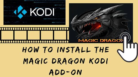 The Magic Dragon - KODI ADDON for MOVIES & TV SHOWS