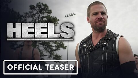 Heels - Official Season 2 Teaser Trailer