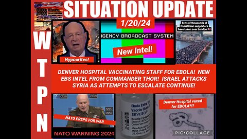 WTPN SITUATION UPDATE 1/20/24