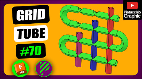 #70 Grid Tube | Fusion 360 | Pistacchio Graphic