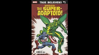 True Believers: Annihilation - Super-Adaptoid -- Issue 1 (2020, Marvel Comics) Review