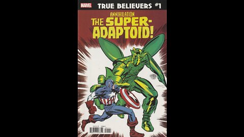 True Believers: Annihilation - Super-Adaptoid -- Issue 1 (2020, Marvel Comics) Review