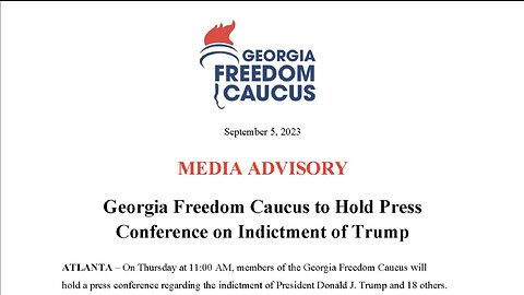 Georgia Freedom Caucus Press Conference - Sept. 7, 2023