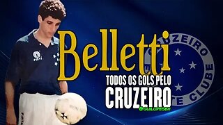 Belletti - Todos os gols pelo Cruzeiro