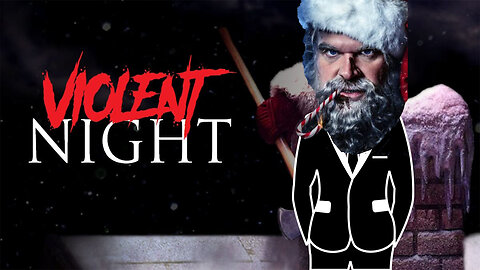 Violent Night First Impressions Should You Go See It?