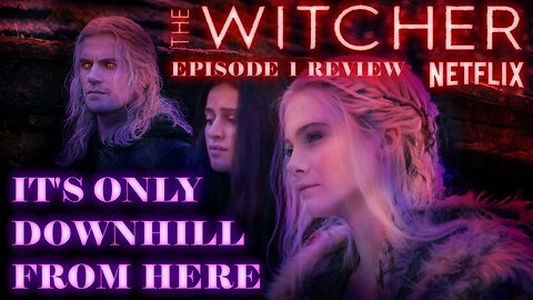 Witcher Season 3 - A Trojan Horse of Woke Messaging - Episode 1 Review