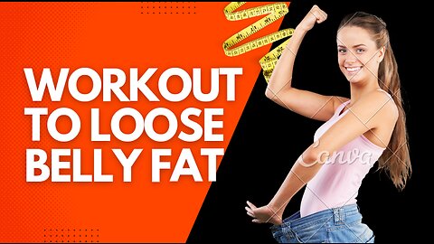 exercise to loose belly fat